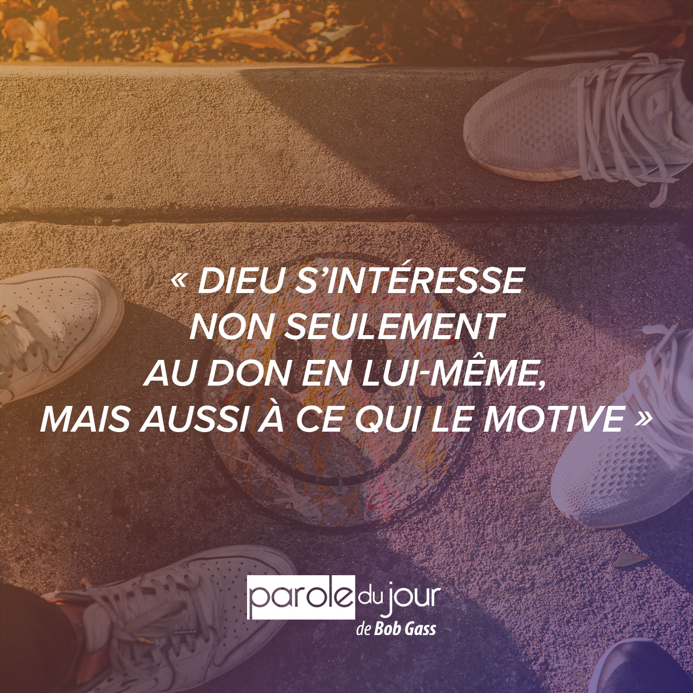 À propos du don (3) Parole du Jour