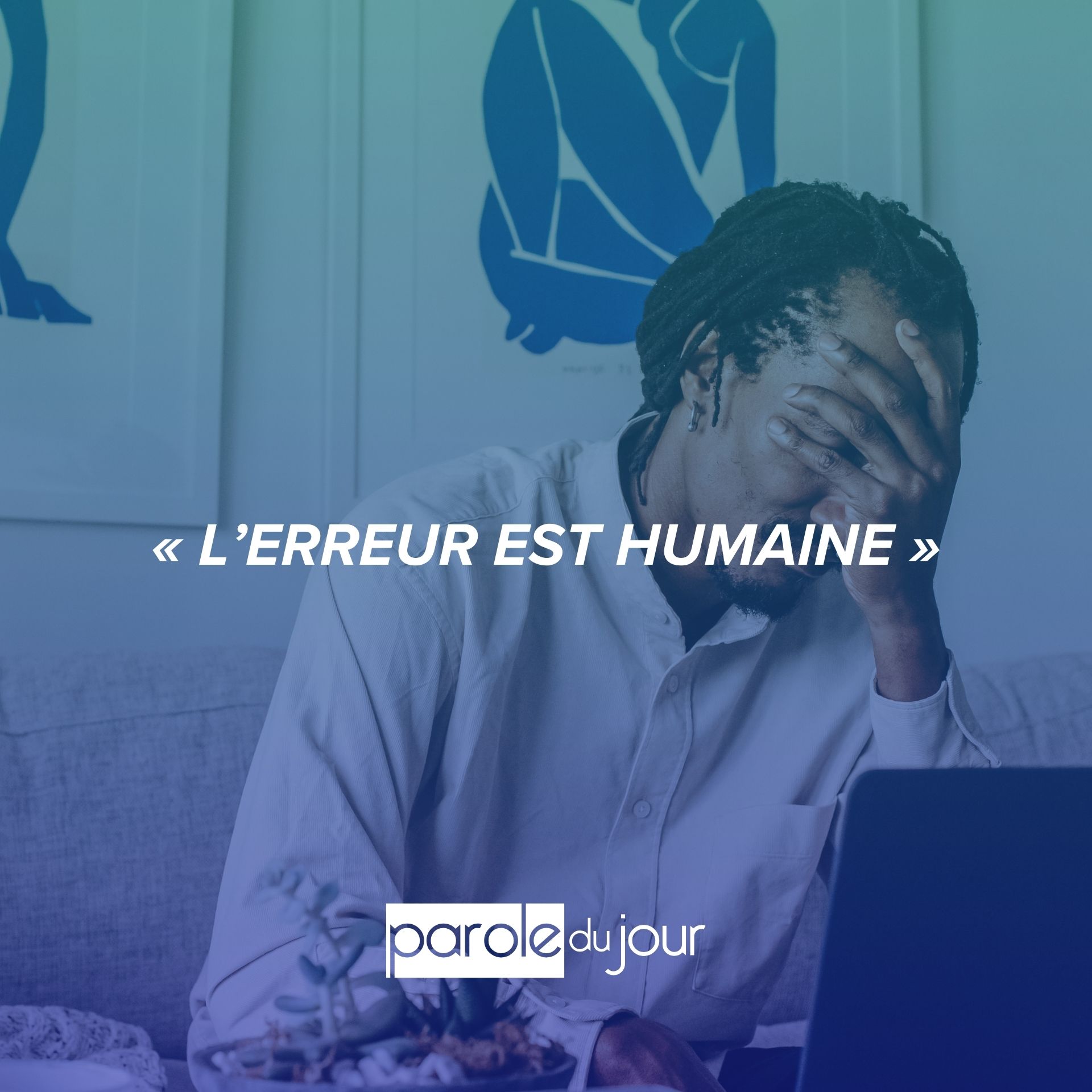 Reconnaître ses erreurs et ses défauts