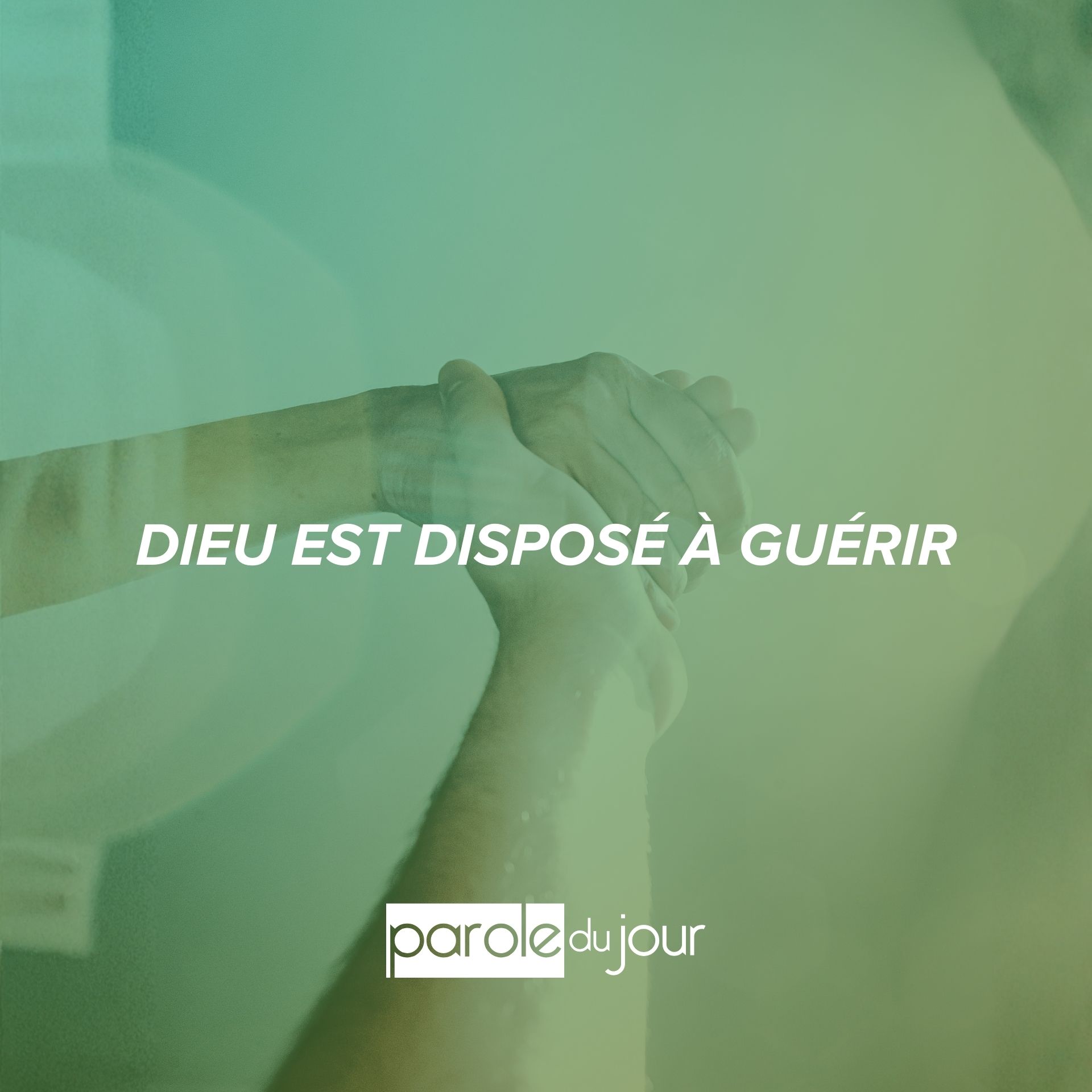 Demande à Dieu de te guérir