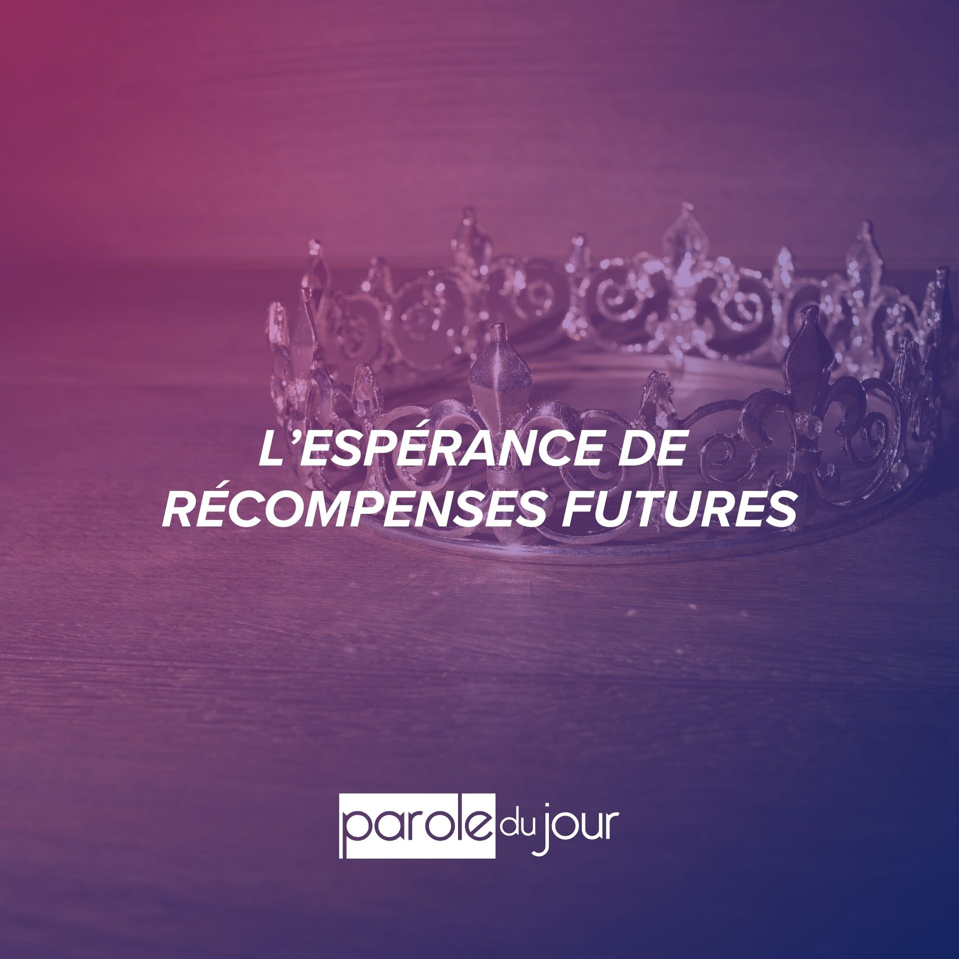 Les récompenses au ciel Les récompenses au ciel